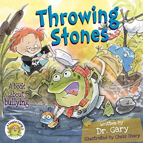 9780990494232: Throwing Stones: A Book About Bullying