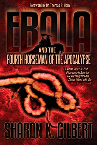 Stock image for Ebola and the Fourth Horseman of the Apocalypse for sale by -OnTimeBooks-