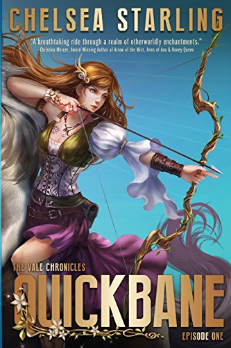 Stock image for Quickbane: Part One (The Vale Chronicles) for sale by Lucky's Textbooks