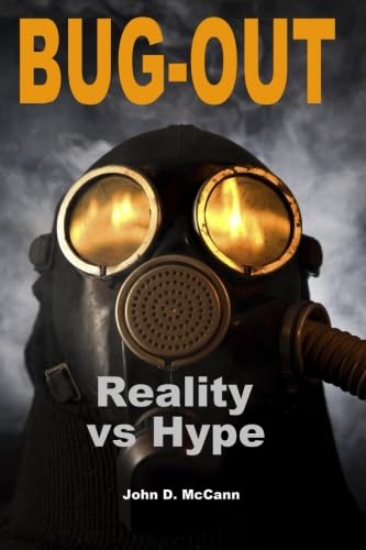 9780990500643: Bug-Out - Reality Vs. Hype