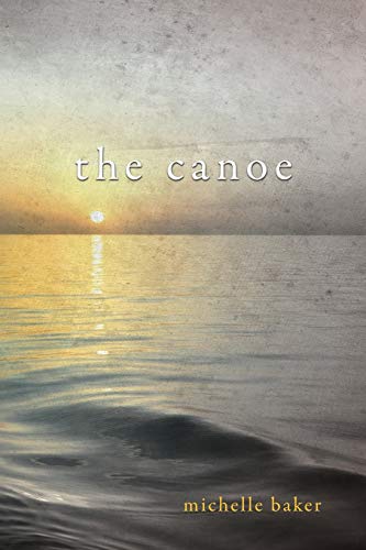 Stock image for The Canoe for sale by ThriftBooks-Dallas