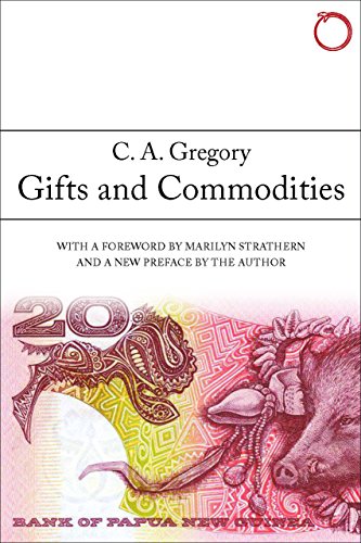 Stock image for Gifts and Commodities (HAU - Classics in Ethnographic Theory) for sale by WorldofBooks