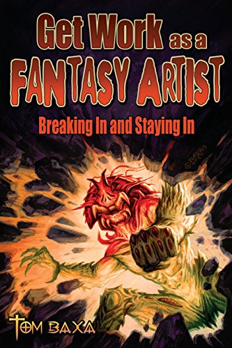 Beispielbild fr Get Work As A Fantasy Artist zum Verkauf von Books From California