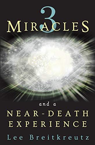 Beispielbild fr 3 Miracles and a Near-Death Experience zum Verkauf von Gulf Coast Books