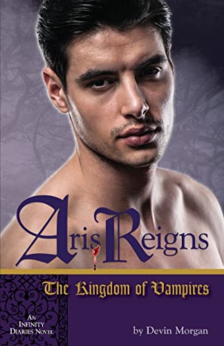 Stock image for Aris Reigns : The Kingdom of Vampires for sale by Better World Books: West