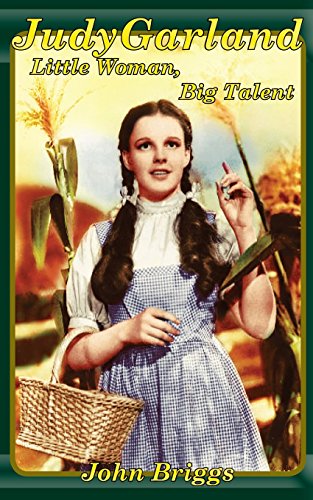 Beispielbild fr Judy Garland: Little Woman, Big Talent zum Verkauf von ThriftBooks-Dallas