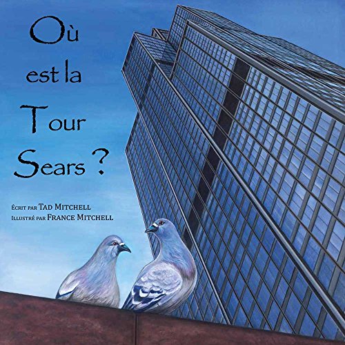 Stock image for O est la Tour Sears? (French Edition) for sale by Solr Books