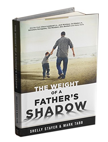 Stock image for The Weight of a Fathers Shadow for sale by Blue Vase Books