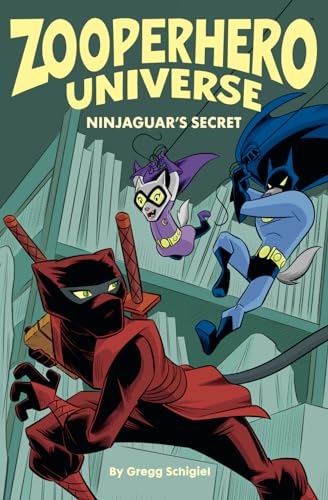 Imagen de archivo de Zooperhero Universe: Ninjaguar's Secret a la venta por GF Books, Inc.