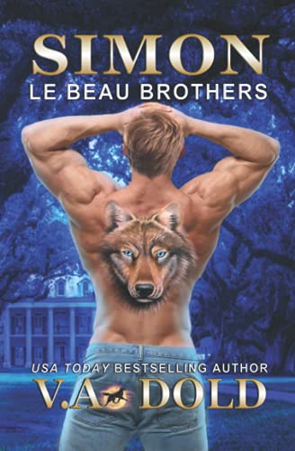 Imagen de archivo de Simon:Le Beau Brothers: Billionaire Shifter with BBW mates Series (Le Beau Series) a la venta por SecondSale