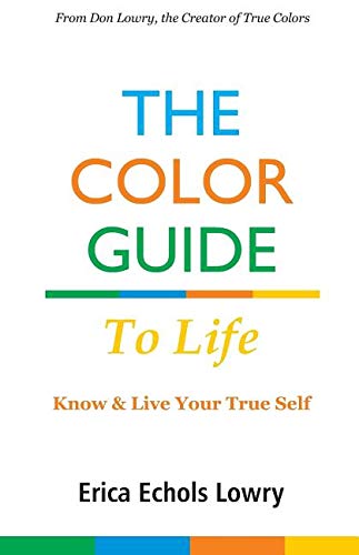 Stock image for The Color Guide to Life for sale by BooksRun