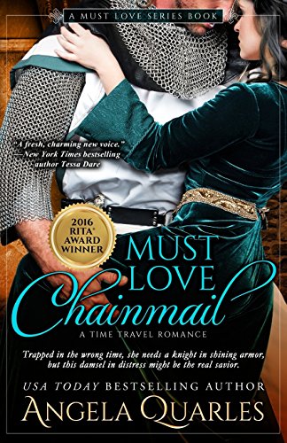 9780990540052: Must Love Chainmail: A Time Travel Romance: Volume 2