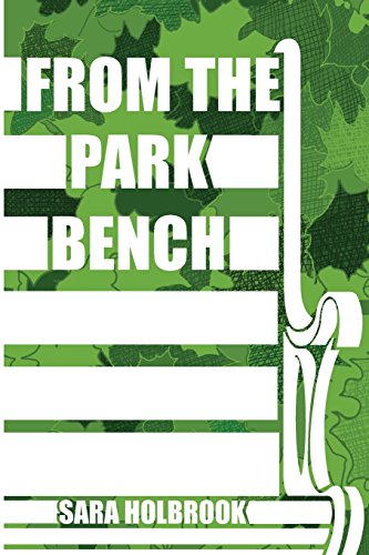 Stock image for From the Park Bench for sale by More Than Words