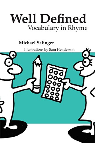 Beispielbild fr Well Defined : Vocabulary InRhyme zum Verkauf von Better World Books