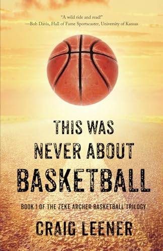 Stock image for This Was Never About Basketball for sale by HPB-Diamond
