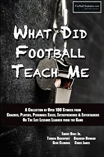 Beispielbild fr What Did Football Teach Me zum Verkauf von California Books