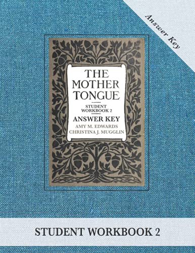 Stock image for The Mother Tongue Student Workbook 2 Answer Key for sale by GF Books, Inc.