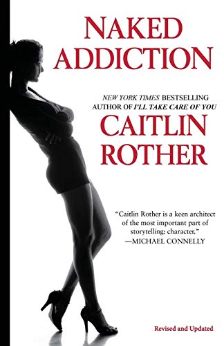 Stock image for Naked Addiction for sale by BooksRun