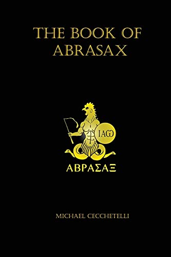 9780990568728: The Book of Abrasax