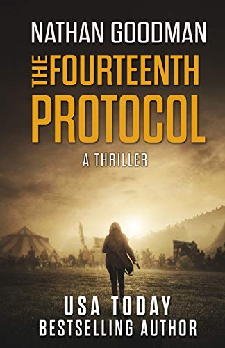 9780990573807: The Fourteenth Protocol: A Story of Espionage and Counter-terrorism