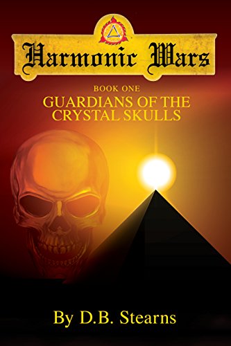 Stock image for Harmonic Wars: Guardians of the Crystal Skulls for sale by -OnTimeBooks-