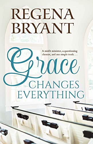 Stock image for Grace Changes Everything for sale by GF Books, Inc.