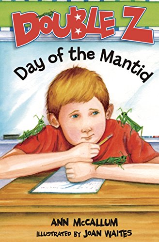 Stock image for Double Z: Day of the Mantid for sale by Wonder Book