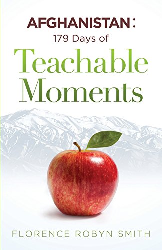 Stock image for Afghanistan: 179 Days of Teachable Moments for sale by Lucky's Textbooks