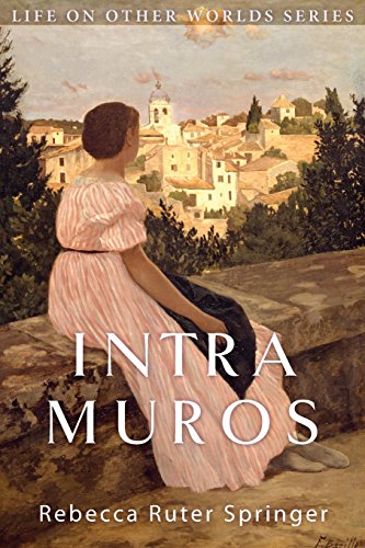 Stock image for Intra Muros: Within the Walls of Heaven (Life on Other Worlds) for sale by BooksRun