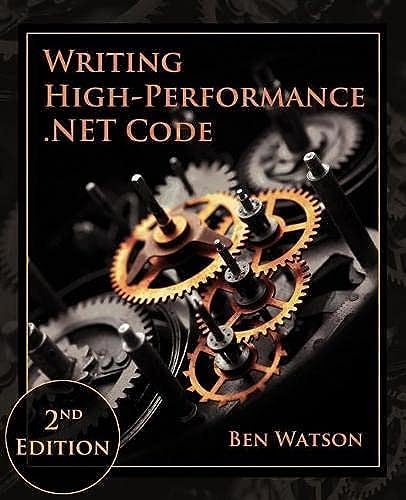 Imagen de archivo de Writing High-Performance .NET Code a la venta por Books of the Smoky Mountains