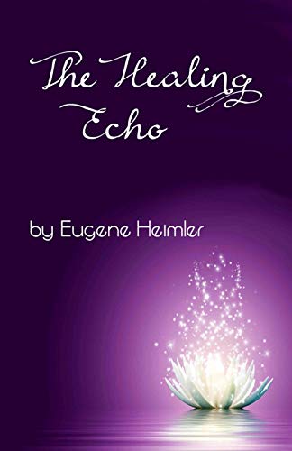Imagen de archivo de The Healing Echo a la venta por GF Books, Inc.