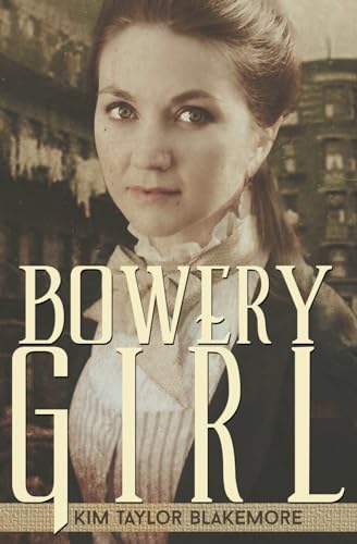 Beispielbild fr Bowery Girl zum Verkauf von ThriftBooks-Atlanta