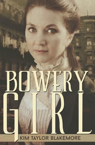 Stock image for Bowery Girl for sale by ThriftBooks-Atlanta