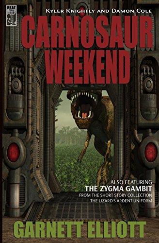 Stock image for Carnosaur Weekend (Kyler Knightly and Damon Cole) for sale by HPB-Ruby