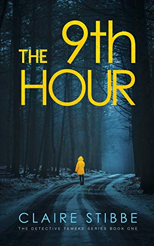 Stock image for The 9th Hour (The Detective Temeke Crime Series) (Volume 1) for sale by SecondSale