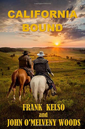 Beispielbild fr California Bound (The Jeb & Zach Western Series) zum Verkauf von Books From California