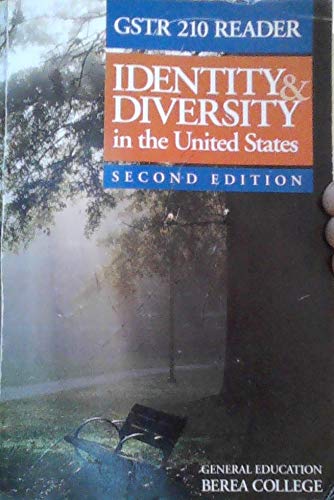 Stock image for Identity & Diversity in the United States - 2nd Edition (GSTR 210 Reader - Berea College) for sale by HPB-Ruby