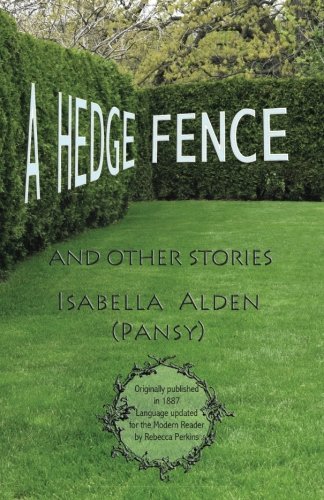 Imagen de archivo de A Hedge Fence a la venta por Revaluation Books