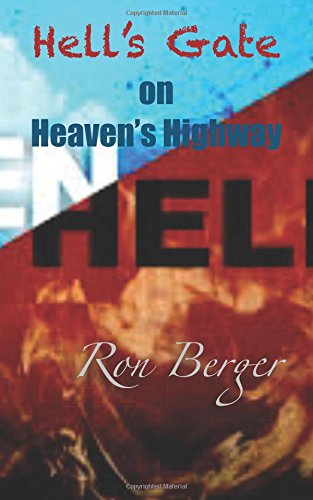 Stock image for Hell's Gate on Heaven's Highway for sale by Revaluation Books