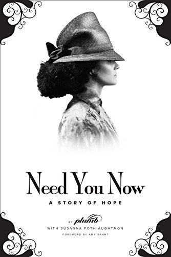 Beispielbild fr Need You Now - A Story of Hope zum Verkauf von SecondSale