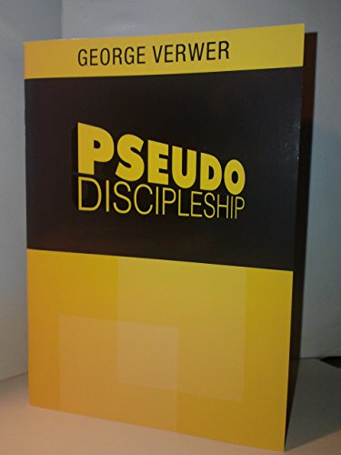 Stock image for PSEUDO DISCIPLESHIP for sale by Better World Books