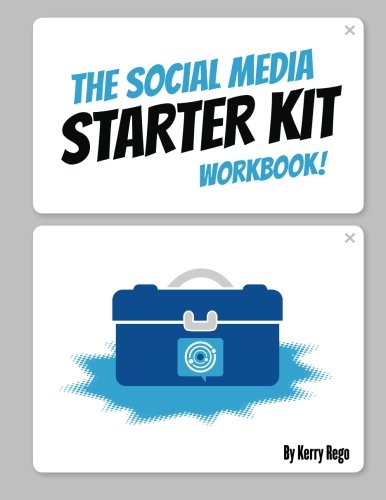 Imagen de archivo de The Social Media Starter Kit Workbook a la venta por ThriftBooks-Atlanta