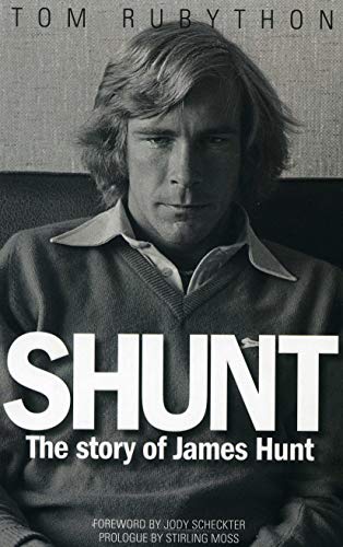Beispielbild fr Shunt: The Life of James Hunt zum Verkauf von ThriftBooks-Dallas