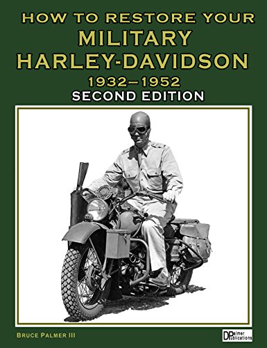 How to Restore Your Military Harley-Davidson 1932-1952 - Bruce