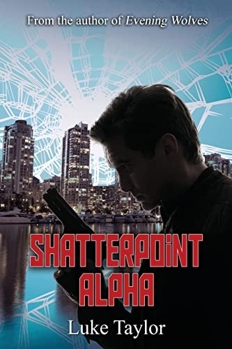 Imagen de archivo de Shatterpoint Alpha a la venta por THE SAINT BOOKSTORE