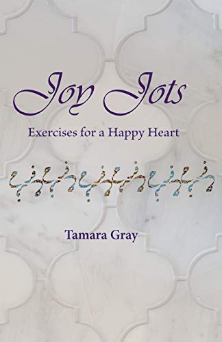 Stock image for Joy Jots: Exercises for a Happy Heart for sale by ThriftBooks-Atlanta