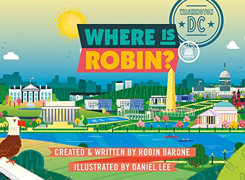Stock image for Where Is Robin? Washington, DC for sale by Bookmonger.Ltd