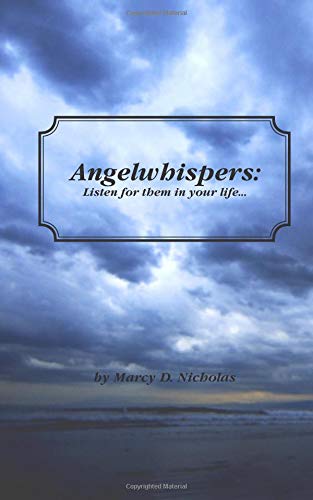 Stock image for Angelwhispers: Listen for them in your life for sale by Lot O'Books