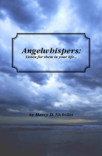 Beispielbild fr Angelwhispers: Listen for them in your life zum Verkauf von Wonder Book