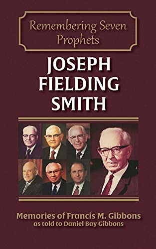 Stock image for Joseph Fielding Smith (Remembering the Prophets of God) for sale by Lucky's Textbooks